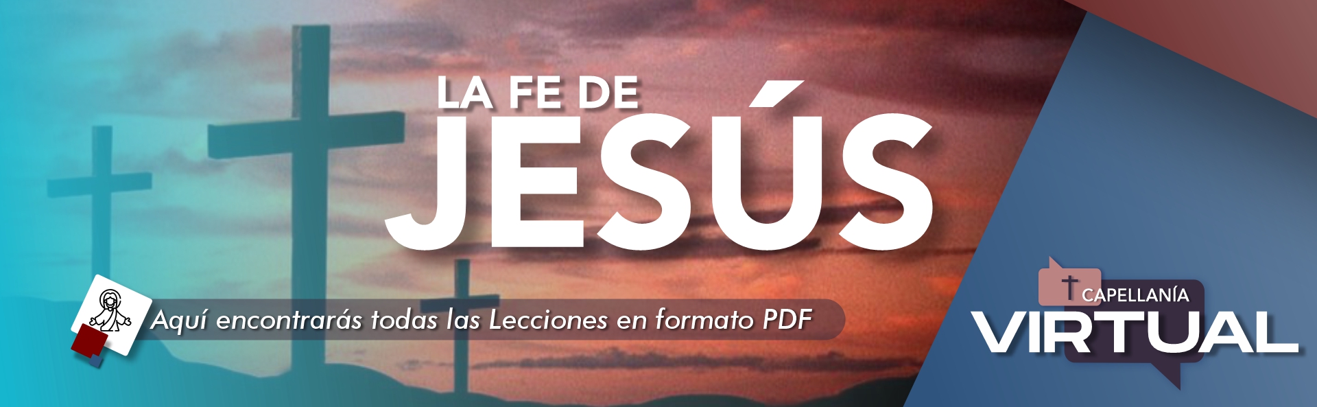 La Fe de Jesús