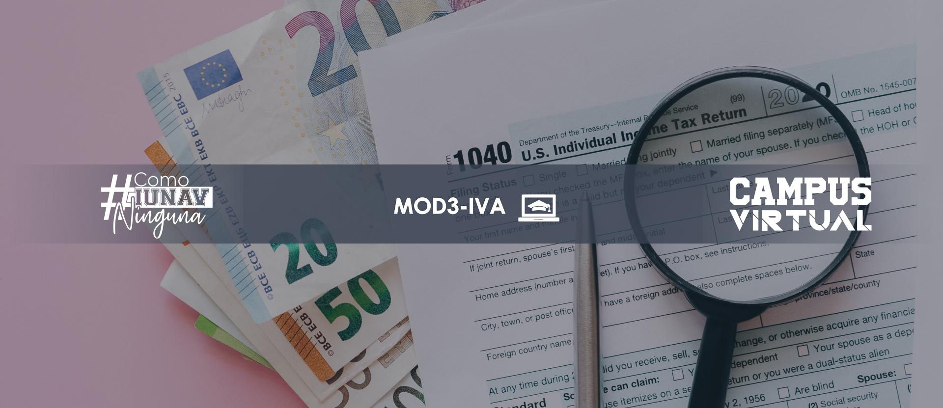 Módulo 3: Impuesto al Valor Agregado