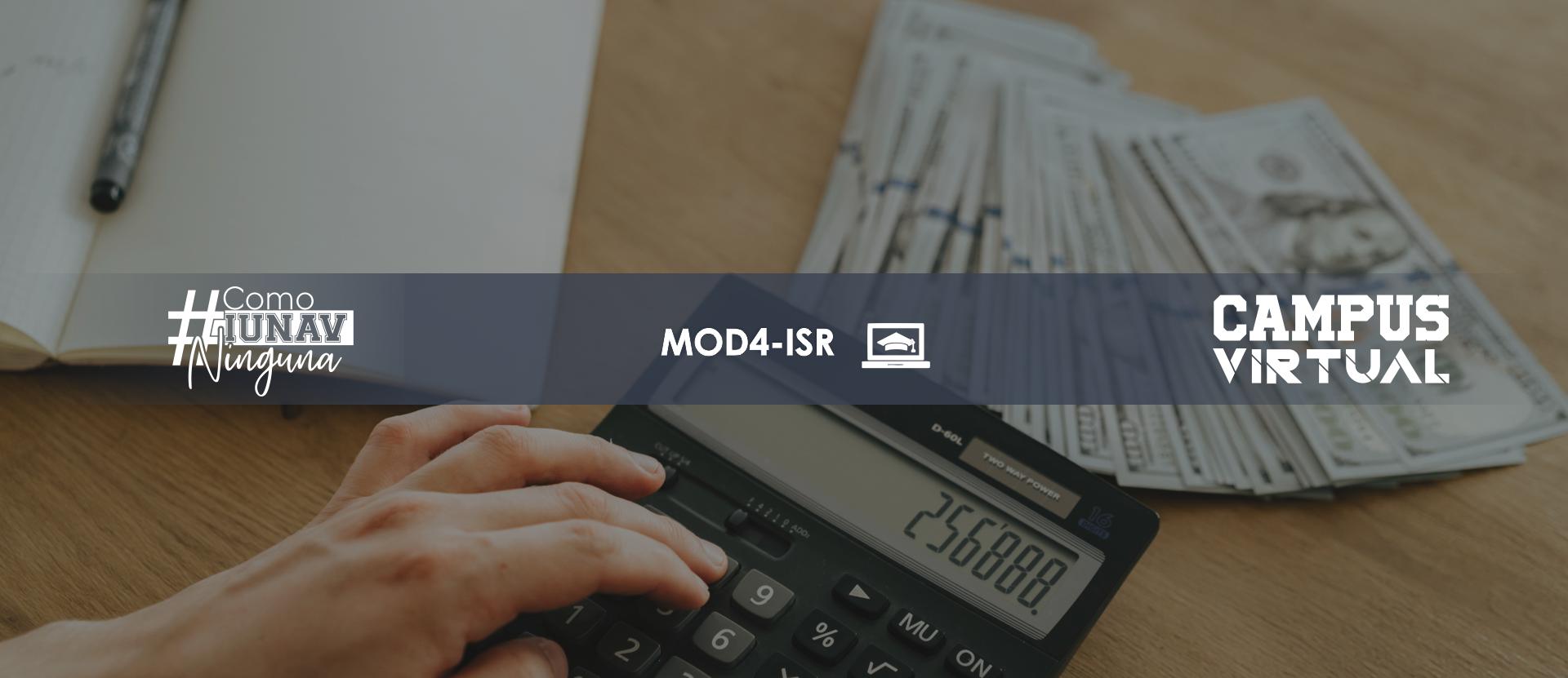 Módulo 4: Impuesto Sobre la Renta