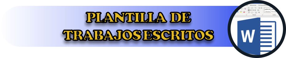 Plantilla de Trabajos Escritos