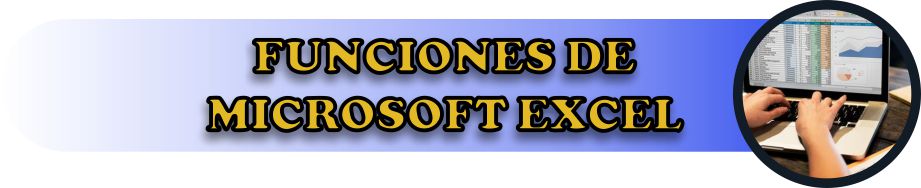 Funciones de Microsoft Excel